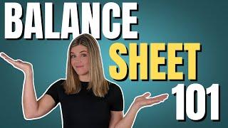 How to Read and Understand a Balance Sheet - Business Financial Literacy