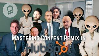 Mastering Content Remix in HubSpot | Transform Your Content Strategy