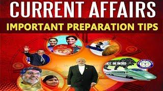 Important Tips to Prepare Current Affairs and General knowledge