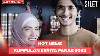 HOT NEWS! Kumpulan Berita VIRAL! 2023 - SILET