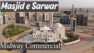 Masjid-e-Sarwar, Midway Commercial | Bahria Town Karachi