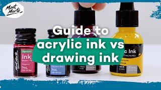 Acrylic Ink vs Drawing Ink Guide