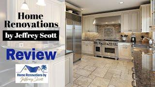 Contractor Reviews – Home Renovations By Jeffrey Scott – Kitchen Remodeling Contractor Reviews