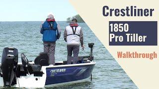 Crestliner 1850 Pro Tiller Walkthrough