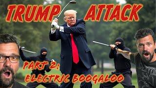 Trump Attack Part Two: Electric Boogaloo | The Babylon Bee Podcast