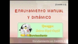 Enrutamiento Manual y Dinamico - CentOS 5.5