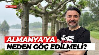 ALMANYA'YA NEDEN GÖÇ ETMELİ? ARTI VE EKSİ YÖNLERİ NELERDİR? @benyuxel