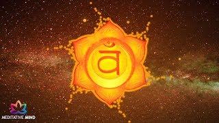 SACRAL CHAKRA Healing Music | LET GO Negative Emotions | IMPROVE Sexual Health | Chakra Meditation