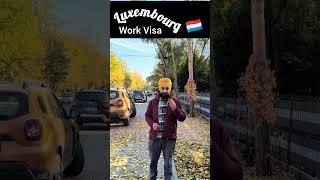 Luxembourg  work visa latest Update #luxembourgworkvisa #luxembourg