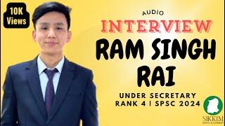 Audio Interview with Ram Singh Rai | Under Secretary Rank 4 | SPSC 2024