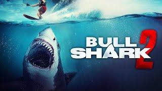 Bull Shark 2 (2024) Carnage Count