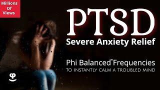 PTSD Relief | Severe Anxiety | Deep Sleep Music | 432Hz