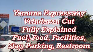 Yamuna Expressway - Vrindavan Cut Fully Explained