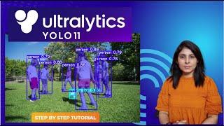 YOLO11 Tutorial  on Object Detection, Segmentation, Pose Estimation & Image Classification