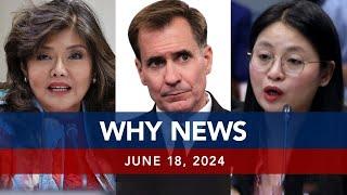 UNTV: WHY NEWS | June 18, 2024