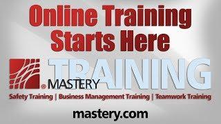 Safety Training | Business Management Training | Teamwork Training - Mastery.com