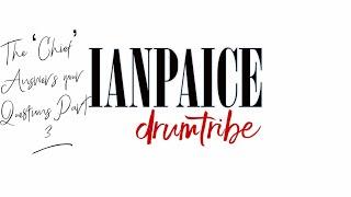 Ian Paice Drumtribe 'The Chief' Answers your Questions PART 3