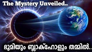 ഭൂമിക്കു മേൽ ബ്ലാക്ക്ഹോളുകൾക്ക് ഒരു "കണ്ണുണ്ട് ".. എങ്ങനെ?