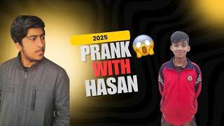  Hasan kea sath prank ho Gaya