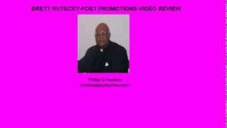 BRETT RUTECKY- POST PROMOTIONS- VIDEO REVIEW