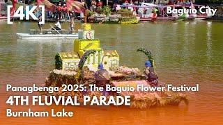 Panagbenga 2025: 4th Fluvial Parade | Burnham Lake, Baguio City | Feb 27, 2025