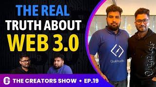 Is Web 3.0 Secured or Not ? | Ft. Pritam Rao | The Creators Show 19