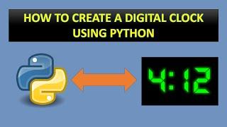 | How to create a digital clock using python | | Python tutorials |