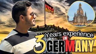 My 3+ Years Experience in Germany | Pakistani in Germany