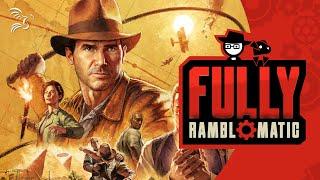 Indiana Jones and the Great Circle | Fully Ramblomatic