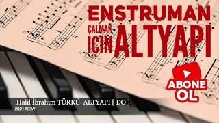 Halil İbrahim   TÜRKÜ Altyapı Saz İçin [ DO ] chord