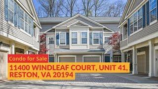 UNDER CONTRACT! 11400 Windleaf Court, Unit 41, Reston, VA 20194 | Condo for Sale