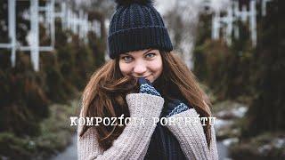 Composition of the portrait - Portrait Photography #001