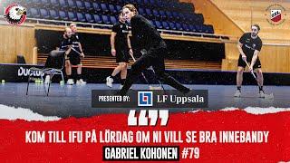 Gabriel Kohonen ”Have fun on offense”