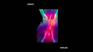 Darzack -Interlude