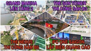 The Sun Tower Thi Công Sàn B3 - Grand Marina SaiGon - The Nexus - IFC One SaiGon Tiến Độ Mới Nhất