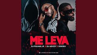 Me Leva (feat. Diboba & DJ Adizzy)