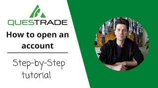 How to OPEN A QUESTRADE account - EASY step-by-step