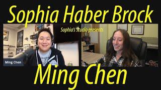 Sophia's Studio: Interview with Ming Chen