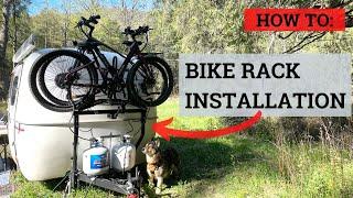 Bike Rack Installation for the Front of the Camper / Rv / Travel Trailer