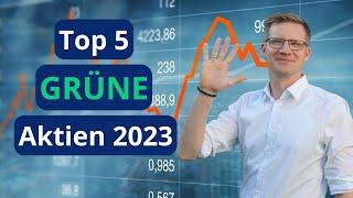 ️ Top 5 Grüne Aktien 2023