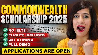 Study Masters & PhD for FREE in UK | Commonwealth Scholarship UK 2025 (Is OPEN)