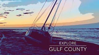 Explore Gulf County, Florida