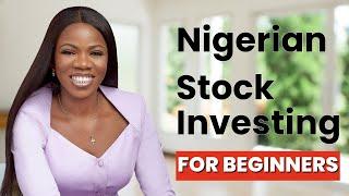 How to Invest In Nigerian Stock Market and Earn Passive Income (BEGINNERS - All you Need to start)