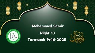 Taraweeh 1446 - Night 10 | Mohammed Samir