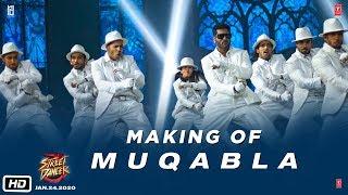 Making of Muqabla - Street Dancer 3D |A.R. Rahman, Prabhudeva, Varun D, Shraddha K,Yash ,Parampara