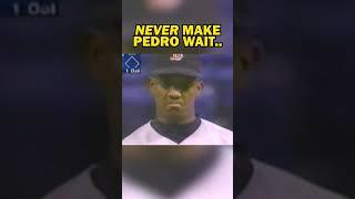 Rule #1: Never Make Pedro Wait.