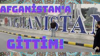 Afganistan VLOG - 1 'İSLAM EMİRLİĞİNDEN HERKESE SELAMÜNALEYKÜM'