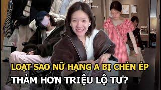 Loạt sao nữ hạng A bị chèn ép, thảm hơn Lộ Tư?