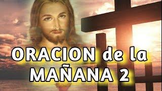 ORACION DE LA MANANA #2- Sangre y Agua- Oraciones para Pedirle a Dios