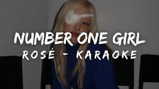 ROSÉ - number one girl (KARAOKE LYRICS)